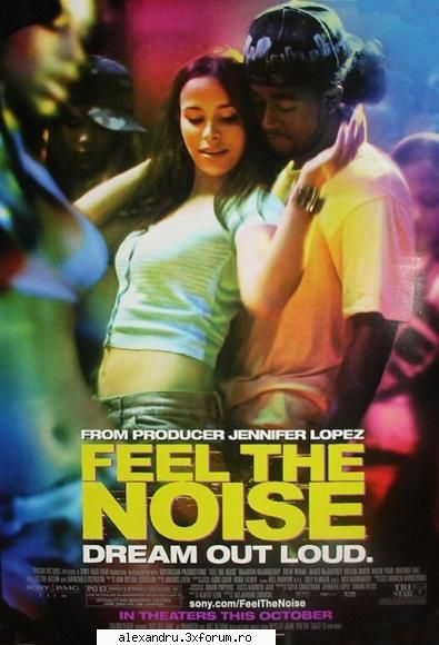 Feel The Noise (2007) - cosminv2005 - Movies