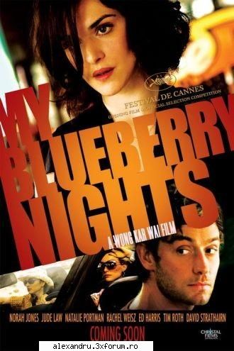 My Blueberry Nights (2007) - cosminv2005 - Movies